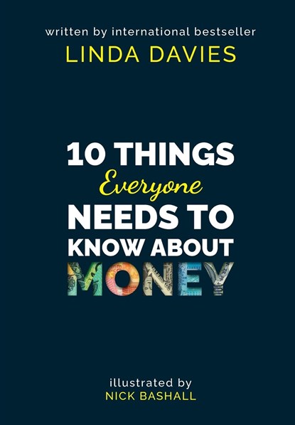 10 Things Everyone Needs to Know About Money, Linda Davies - Paperback - 9781913245269
