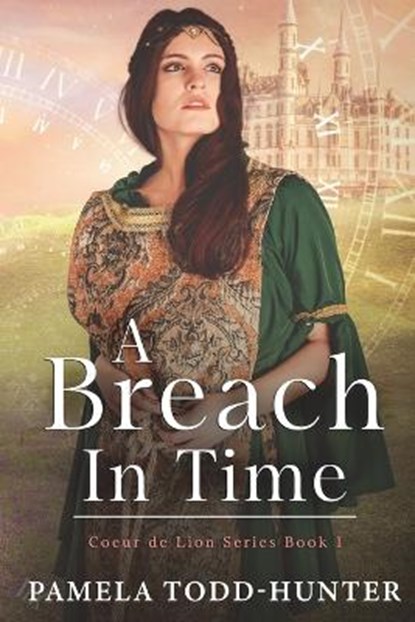 A Breach In Time, Pamela Todd-Hunter - Overig - 9781913264154
