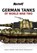 GERMAN TANKS OF WORLD WAR TWO, Craig Moore - Paperback - 9781913295745