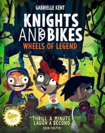 Knights and Bikes: Wheels of Legend, Gabrielle Kent - Paperback - 9781913311049