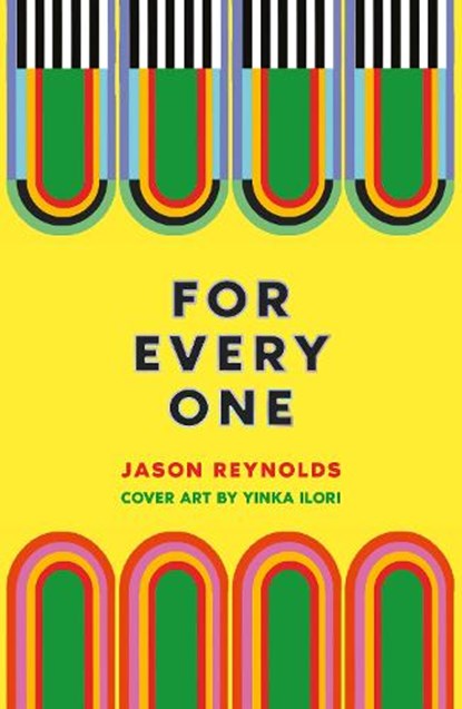For Every One, Jason Reynolds - Paperback - 9781913311360