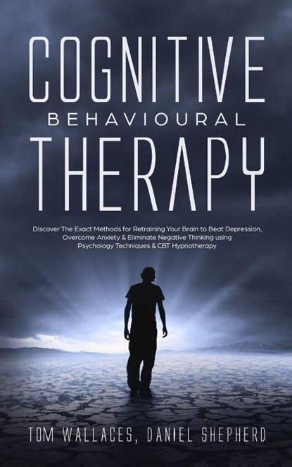 Cognitive Behavioural Therapy, Daniel Shepherd - Paperback - 9781913327033