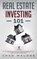 Reale Estate Investing 101, Chad Malone - Paperback - 9781913327316