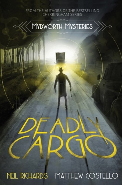 Deadly Cargo, Neil Richards ; Matthew Costello - Paperback - 9781913331146