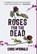 Roses for the Dead, MCDONALD,  Chris - Gebonden - 9781913331399
