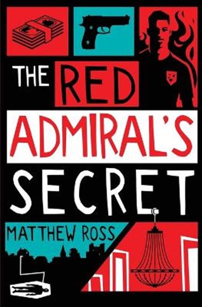 The Red Admiral's Secret, ROSS,  Matthew - Paperback - 9781913331481