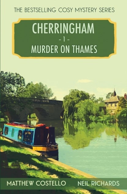 Murder on Thames, Matthew Costello ; Neil Richards - Paperback - 9781913331542