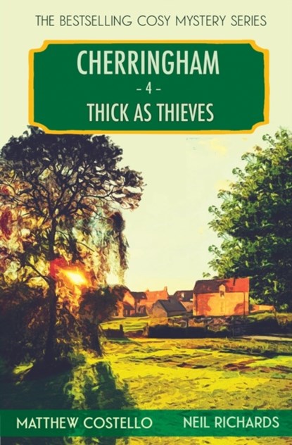 Thick as Thieves, Matthew Costello ; Neil Richards - Paperback - 9781913331603