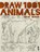 Draw 1,001 Animals, Mark Bergin - Paperback - 9781913337575