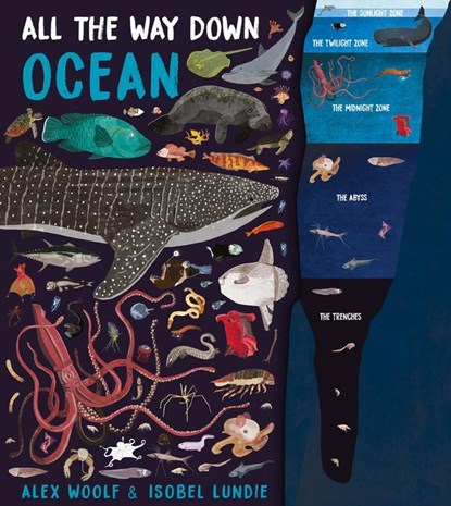 All The Way Down: Ocean, Alex Woolf - Gebonden - 9781913337834