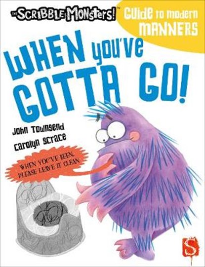 When You've Gotta Go!, John Townsend - Paperback - 9781913337926