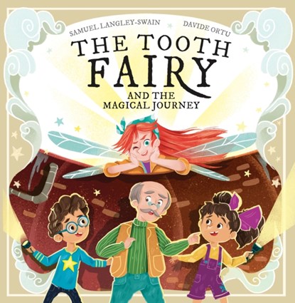 The Tooth Fairy and the Magical Journey, Samuel Langley-Swain - Paperback - 9781913339166