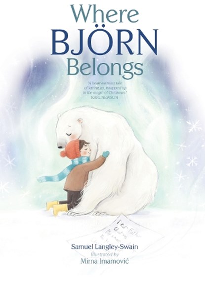 Where Bjorn Belongs, Samuel Langley-Swain - Paperback - 9781913339449