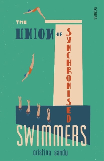 The Union of Synchronised Swimmers, Cristina Sandu - Paperback - 9781913348236