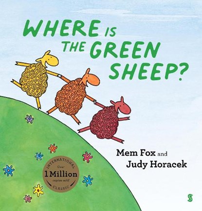 Where is the Green Sheep?, Mem Fox ; Judy Horacek - Paperback - 9781913348359