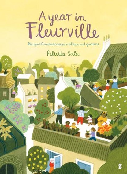 A Year in Fleurville, Felicita Sala - Gebonden - 9781913348991