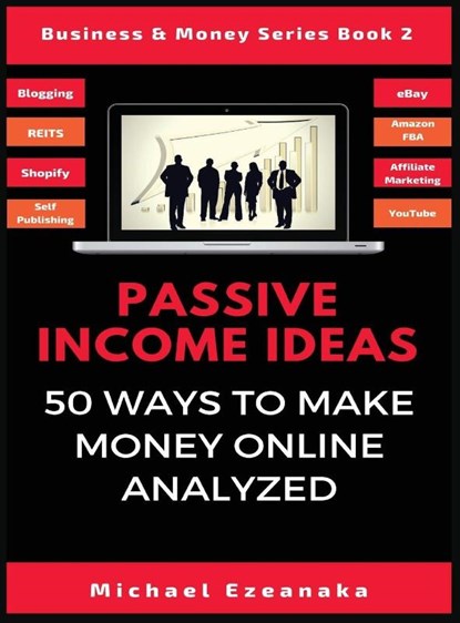 Passive Income Ideas, Michael Ezeanaka - Gebonden - 9781913361990