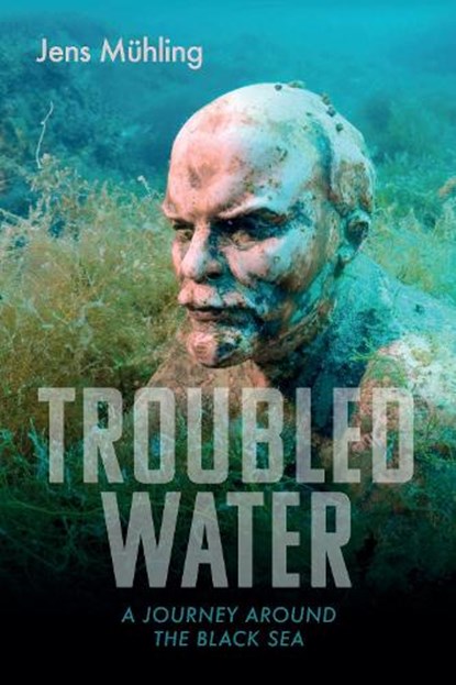 Troubled Water, MUHLING,  Jens - Gebonden - 9781913368265
