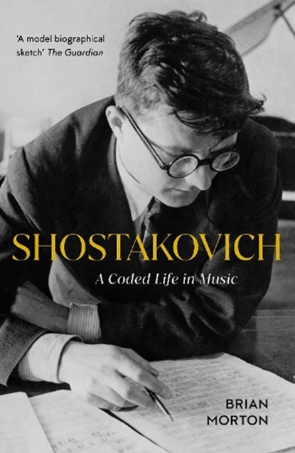 Shostakovich, Brian Morton - Paperback - 9781913368432