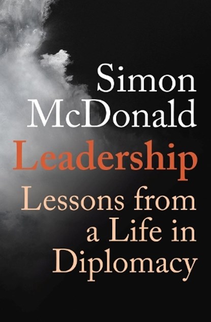 Leadership, Simon McDonald - Gebonden - 9781913368685