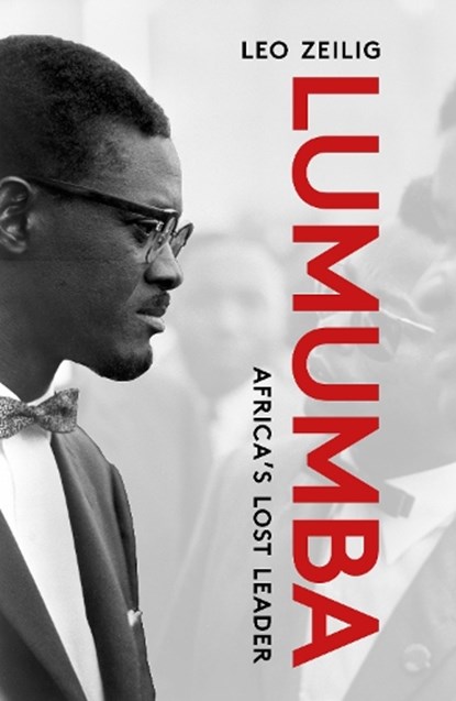 Lumumba, Leo Zeilig - Paperback - 9781913368777