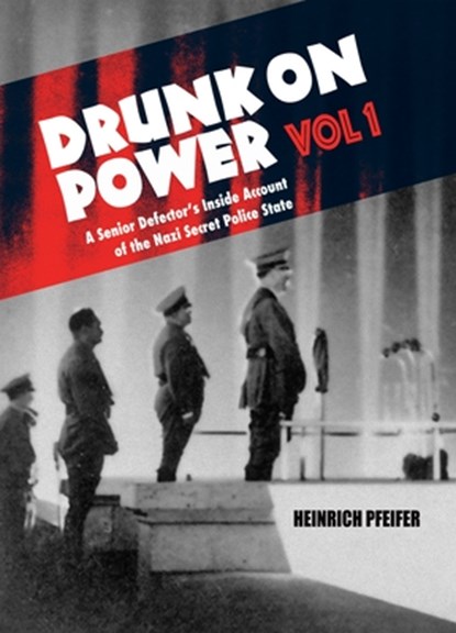 Drunk On Power, Heinrich Pfeifer - Gebonden - 9781913378103