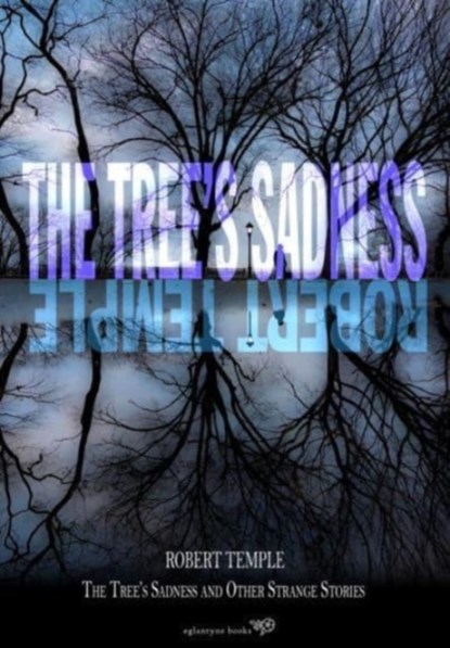 The Tree's Sadness, Robert Temple - Paperback - 9781913378134