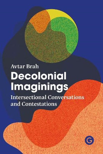 Decolonial Imaginings, Avtar Brah - Paperback - 9781913380083