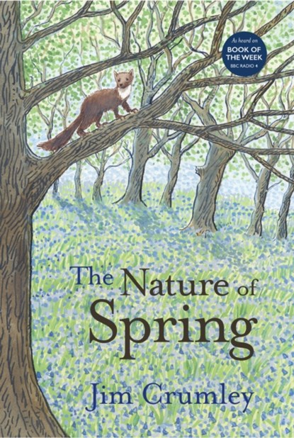 The Nature of Spring, Jim Crumley - Paperback - 9781913393106