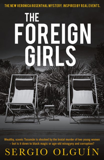 The Foreign Girls, Sergio Olguin - Paperback - 9781913394387