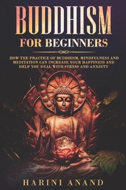 Buddhism for Beginners, ANAND,  Harini - Paperback - 9781913397340