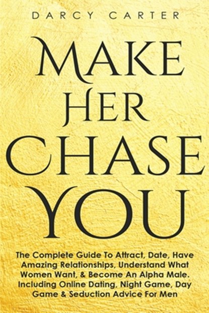Make Her Chase You, Darcy Carter - Paperback - 9781913397760