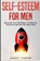 Self-Esteem For Men, Darcy Carter - Paperback - 9781913397791