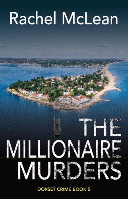The Millionaire Murders, Rachel McLean - Paperback - 9781913401207