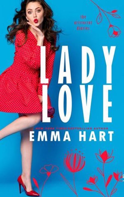 Lady Love, Emma Hart - Ebook - 9781913405212