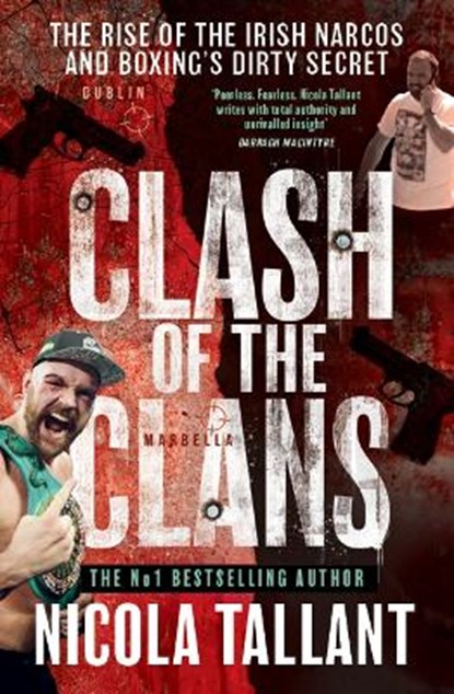 Clash of the Clans, Nicola Tallant - Paperback - 9781913406653
