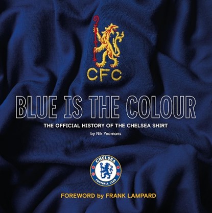 Blue Is the Colour, Nik Yeomans - Gebonden - 9781913412616
