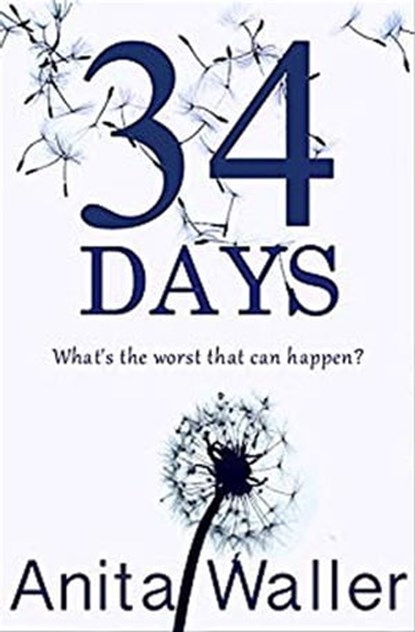 34 Days, Anita Waller - Ebook - 9781913419998