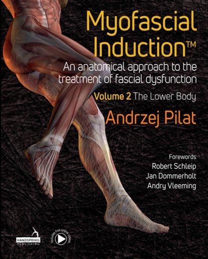 Myofascial Induction™ Vol 2, Andrzej Pilat - Gebonden - 9781913426354