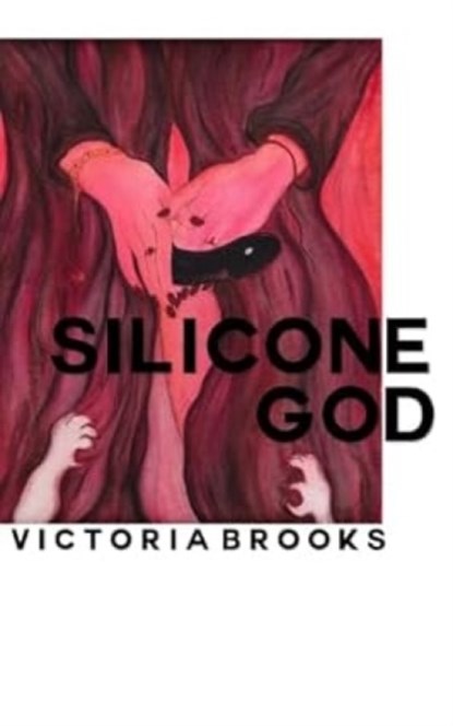 Silicone God, Victoria Brooks - Paperback - 9781913430160