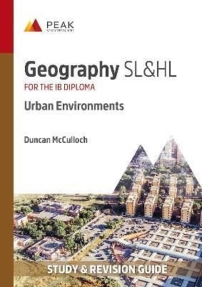 Geography SL&HL: Urban Environments, Duncan McCulloch - Paperback - 9781913433062