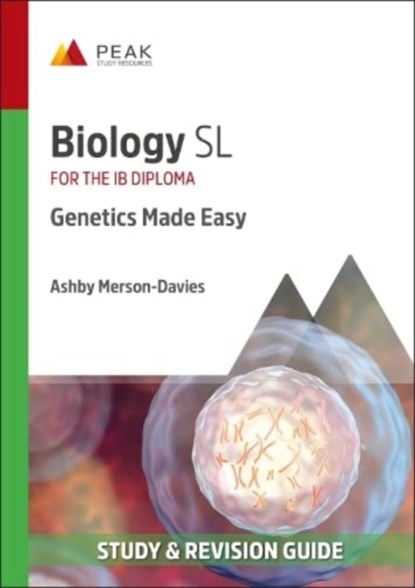 Biology SL: Genetics Made Easy, Ashby Merson-Davies - Paperback - 9781913433147