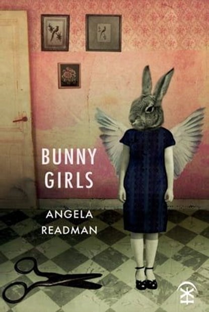 Bunny Girls, Angela Readman - Ebook - 9781913437619
