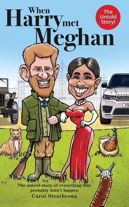 When Harry Met Meghan, Carol Strathcona - Paperback - 9781913460242