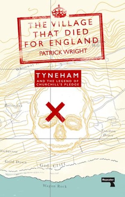 The Village That Died for England, Patrick Wright - Ebook - 9781913462536