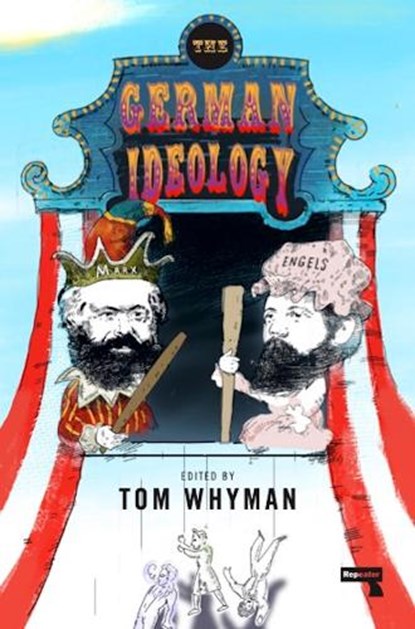The German Ideology, Karl Marx ; Friedrich Engels - Paperback - 9781913462956