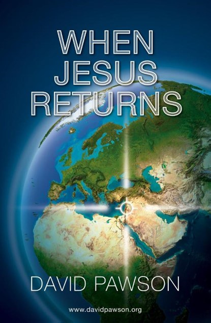 When Jesus Returns, David Pawson - Paperback - 9781913472337
