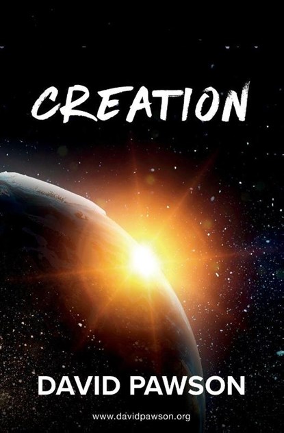 CREATION, David Pawson - Paperback - 9781913472733