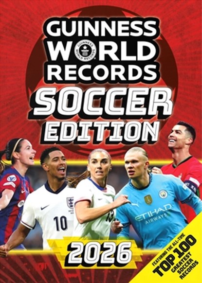 Guinness World Records Soccer Edition 2026, Guinness World Records - Paperback - 9781913484774