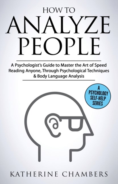 How to Analyze People, Katherine Chambers - Paperback - 9781913489106